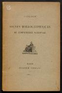 Catalogue des signes hiéroglyphiques de l'Imprimerie nationale