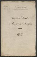 Projets et minutes de rapports et d'arrêtés