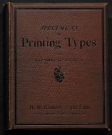 Specimens of types and borders and illustrated catalogue of printers Joinery and materials